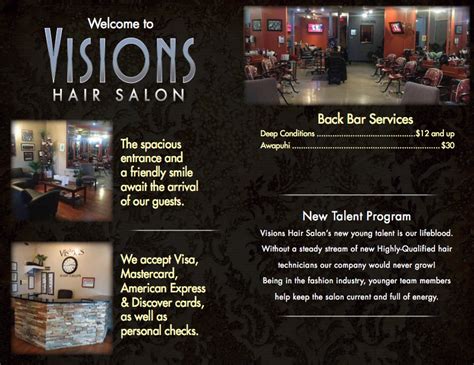 Visions hair salon - A staff member will need to confirm your appointment with you to make it officially booked (our Phone is 513-753-0507, our email is visionhairdesignsalon@gmail.com). Once confirmed, cancellations are accepted up to 24 hours before the scheduled service. Within 24 hours of the service, cancellations may be charged 50% of the scheduled cost.